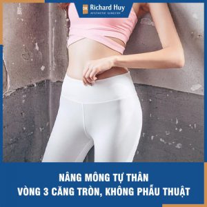 Nâng mông tự thân - Vòng 3 căng tròn, không phẫu thuật