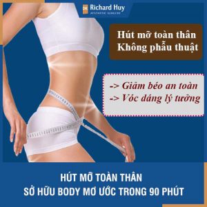 Hút mỡ toàn thân - Sở hữu body mơ ước trong 90 phút