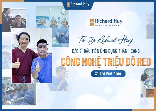 Bác sĩ Richadr Huy ứng dụng thành công nghệ triệu đô RED