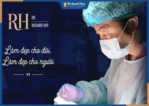 Dr. Richard Huy người bác sĩ tâm huyết với nghề đảm nhiệm những ca phẫu thuật khó 