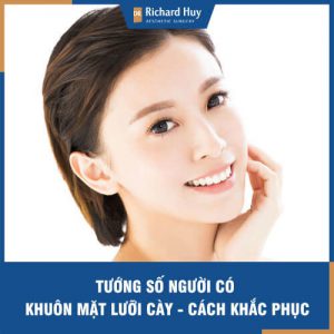 Tướng số người có khuôn mặt lưỡi cày - Cách khắc phục