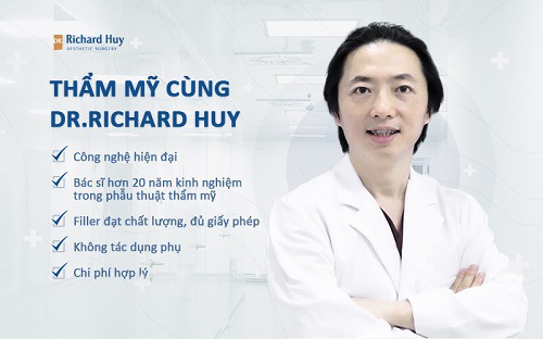 Thẩm mỹ an toàn đạt hiệu quả cao cùng DR. RICHARD HUY