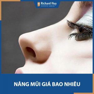 Nâng mũi vĩnh viễn giá bao nhiêu? Cập nhật bảng giá sửa mũi mới nhất tại Dr. Richard Huy